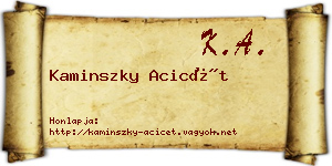 Kaminszky Acicét névjegykártya